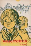 K. Norel - Waterrotten