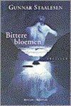 G. Staalesen - BITTERE BLOEMEN