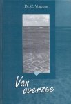  - Vogelaar, Ds. C.-Van overzee