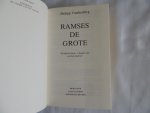 Vandenberg, Philipp - Ramses de Grote.De bijbelse farao, de schepper van wereldwonderen.