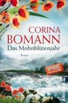 BOMANN,  Corina - Das Mohnblütenjahr