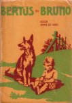 Vries, Anne de (ill.: G.D. Hoogendoorn) - Bertus en Bruno