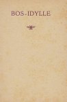 (WERKMAN, H.N.). [VISSER, Ab] - Bos-idylle. Naar een 18e eeuwse gravure. [Met een frontispice van C.A.B. Bantzinger].