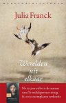 Julia Franck - Werelden Uit Elkaar