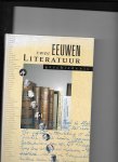 redactie - Twee eeuwen literatuurgeschiedenis / druk 1