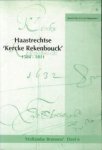 WIJNGAARDEN, C.H. VAN (overleden, bewerkt door) - Haastrechtse Kercke Rekenbouck" 1584 - 1811"