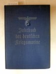 Gadow, R.: - Jahrbuch der deutschen Kriegsmarine 1938 - 3. Jahrgang :