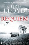 Chris Lloyd 270531 - Requiem Parijs, 1940. Eddie Giral moet veel opofferen om te overleven in de door nazi's bezette stad.
