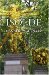 Hanneke Wagenaar - Isolde