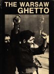 - - The Warsaw Ghetto - The 45th anniversary of the uprising