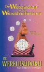 Koning, Jeroen de - De Wetenschap van het wereldverbeteren: De wereldsudoku