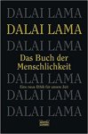 Dalai Lama - Das Buch der Menschlichkeit - Eine neue Ethik für unsere Zeit Dalai Lama - Das Buch der Menschlichkeit - Eine neue Ethik für unsere Zeit