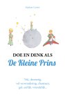 StÃ©phane Garnier - Doe en denk als De Kleine Prins