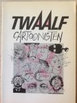 Anone en 11 anderen. - Twaalf cartoonisten