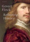 FLINCK - Ori, Gersht & Eymert-Jan Goossens & Tom van der Molen - Govert Flinck. Reflecting History. With an Artistic Intervention by Ori Gersht.