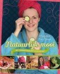 Marjolein Van Dorpe - Natuurlijk mooi met homemade maskertjes en scrubs