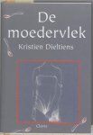 [{:name=>'Kristien Dieltiens', :role=>'A01'}] - Moedervlek