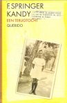 Springer, F. - Kandy / een terugtocht