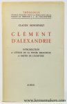 Mondesert, Claude. - Clement d'Alexandrie. Introduction a l'etude de sa pensee religieuse a partir de l'ecriture.