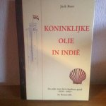 Boer, J. - Koninklijke Olie in Indie / druk 1