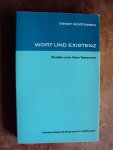 Würthwein, Ernst - Wort und Existenz. Studien zum Alten Testament