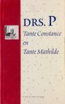 Drs. P - Pluche Tante Constance en Tante Mathilde. [+ CD]