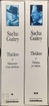 Sacha Guitry 22790 - Théâtre et Mémoires d'un tricheur. & Theâtre et Théâtre, je t'adore