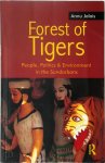 Annu Jalais - Forest of Tigers