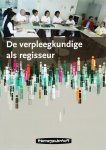 R. Broeken, S. Boer - De verpleegkundige als regisseur