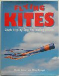 Baker Rhoda and Denyer Miles, illustraties Thomas Jeremy - Flying Kites Simple Step by Step Kite making projects