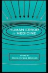 Marilyn Sue Bogner - Human Error In Medicine