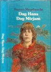 Membrecht, Steven .. Omslagontwerp Waldemar Post - Dag Hans dag Mirjam