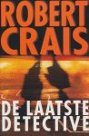 Crais, Robert - De laatste detective.