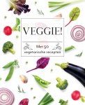 Drees Koren 90771 - Veggie! Met 50 vegetarische recepten