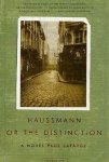 Paul Lafarge, Eric Bauer - Haussmann, or the Distinction