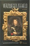 Jan de Vries - Verzwegen Zeeheld Jacob Benckes (1637-1677) en zijn wereld