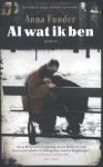 Anna Funder - Al wat ik ben roman