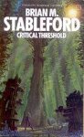Stableford, Brian M. - Daedalus Mission 2: Critical Threshold