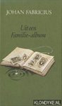 Fabricius, Johan - Uit een familie-album