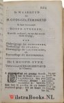 Roy, Daniel Le - De waarheyd der heiliger godsgeleerdheid, in haar voornaamste hoofd-stukken. Kortelijk verklaard, en uyt den Woorde Gods, nader bevestigd. : Tot onderrigtinge der onwetende, versterkinge der swakke ... / door Daniel Le Roy