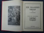 Kakebeeke, S.. - Zes maanden vrijaf.