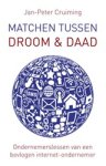 Jan-Peter Cruiming - Matchen tussen droom en daad