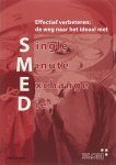 B. Teeuwen - effectief verbeteren de weg naar het Ideaal met Single Minute Exchange of Die