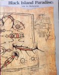 Meyn Susan L . - Black Island Paradise: Life in Melanesia.
