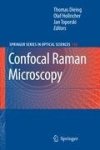Thomas Dieing, Olaf Hollricher - Confocal Raman Microscopy