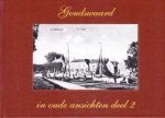 mr. G. Schilperoort - Goudswaard in oude ansichten deel 2