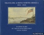 Svinin, Pavel - Traveling acros North America 1812 - 1813