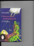 Waart, Hans de - Vorstelyk hobbelpaard / druk 1