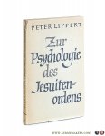 Lippert, Peter. - Zur Psychologie des Jesuitenordens. Zweite Auflage.