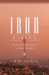 Amin Saikal - (1) Iran Rising